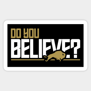 Retro Do You Believe Now? // Black and Gold Sticker